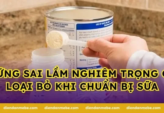 Những sai lầm nghiêm trọng cần loại bỏ khi chuẩn bị sữa