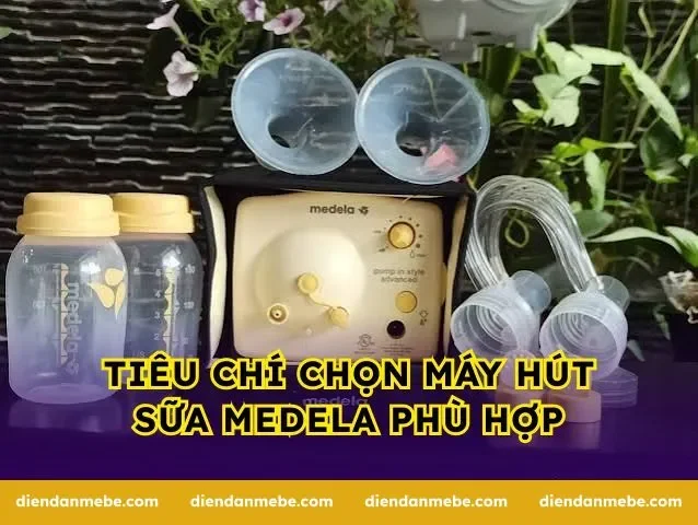 Tiêu chí chọn máy hút sữa Medela phù hợp