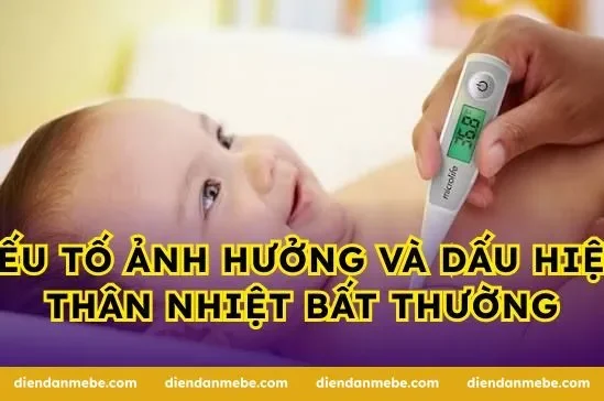 Yếu tố ảnh hưởng và dấu hiệu thân nhiệt bất thường